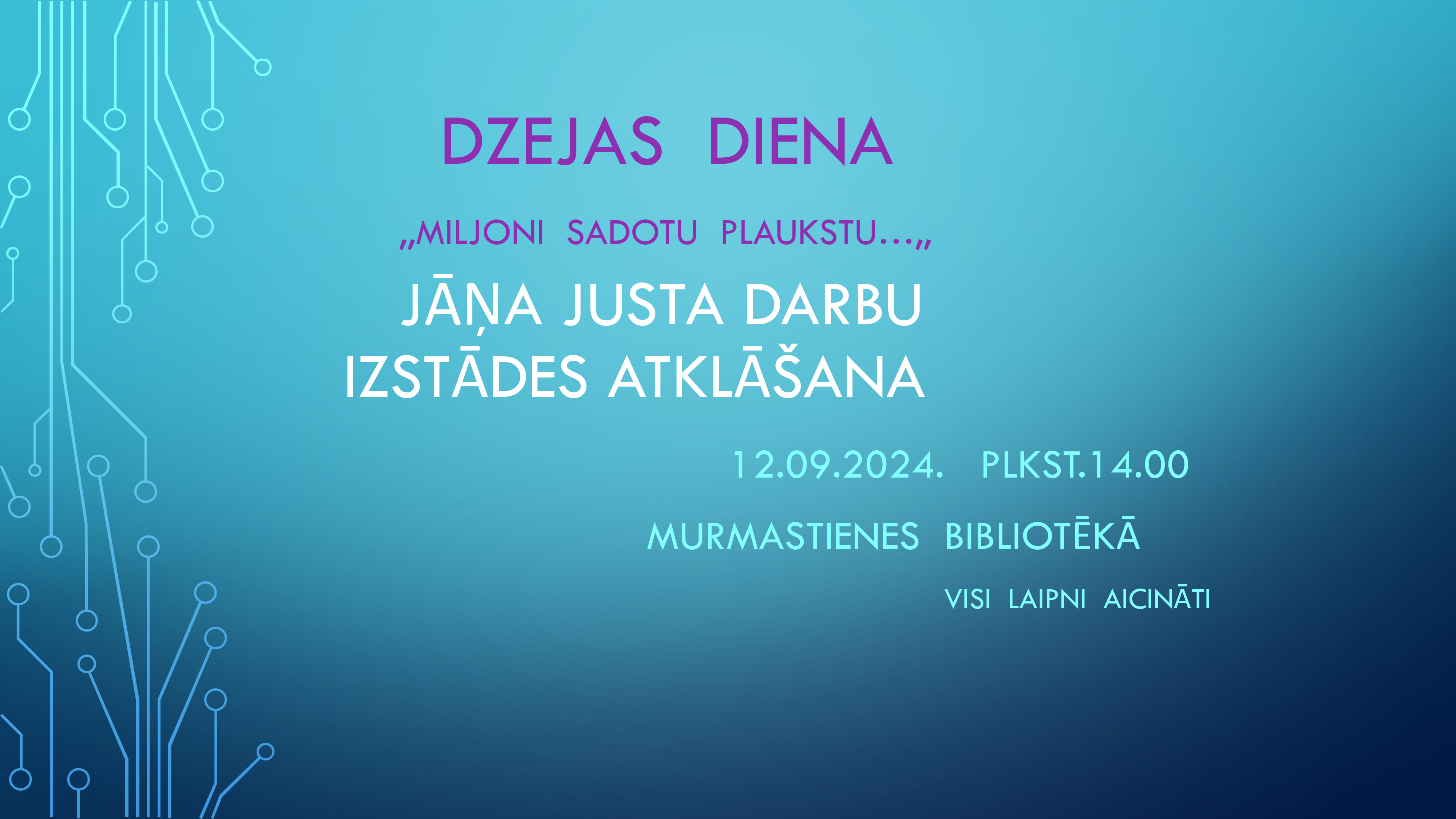 DZEJAS DIENA 2024