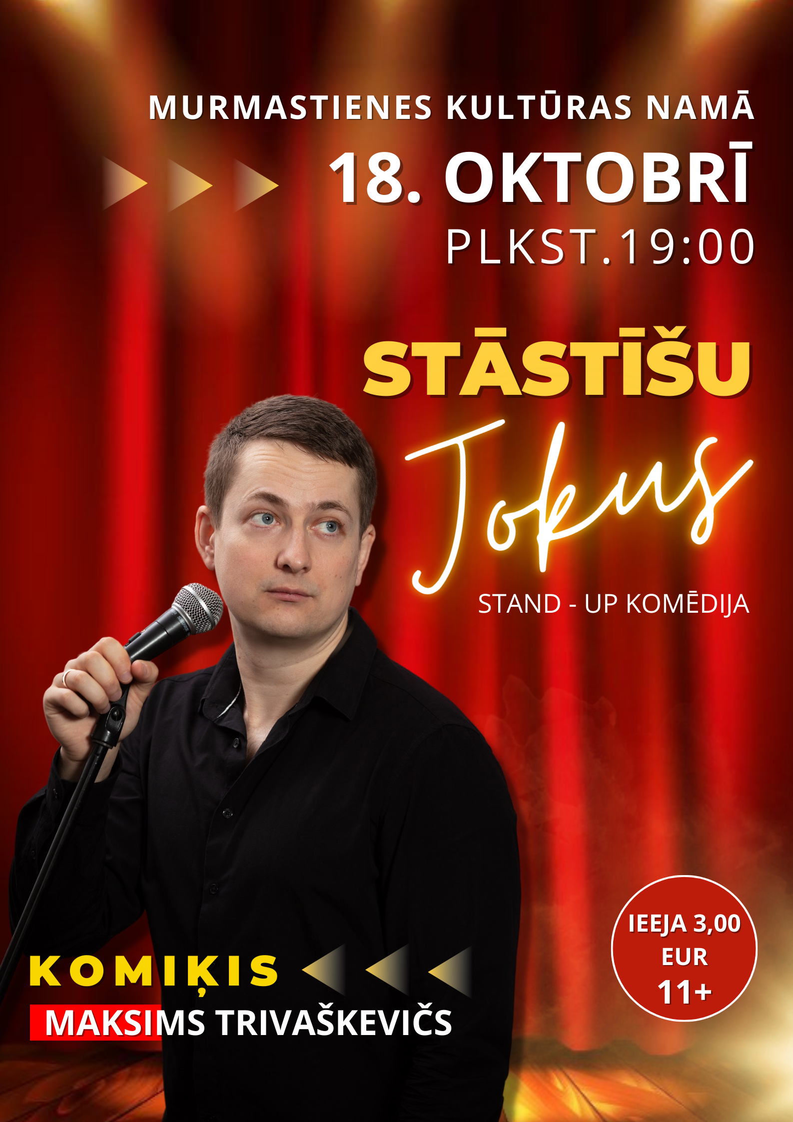 Stand up izraade Murmastiene